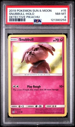 2019 POKEMON SUN & MOON DETECTIVE PIKACHU #15 SNUBBULL-HOLO PSA 8