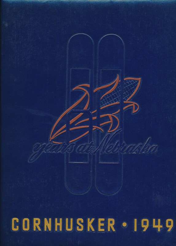 University of Nebraska Cornhusker Yearbook 1949