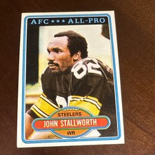 1980 TOPPS #130 - JOHN STALLWORTH - PITTSBURGH STEELERS CARD