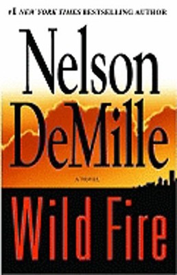Wild Fire by Nelson DeMille: New