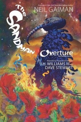 The Sandman: Overture Deluxe Edition Hardcover Neil Gaiman