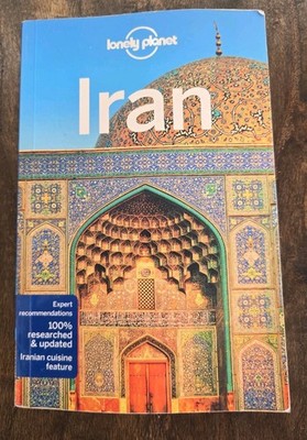 Lonely Planet Iran, Paperback by Lonely Planet Global Limited (COR), 1st Print