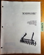 Versatile Noble 5 6 & 7' Stubble Treader Operator & Set Up & Parts Manual 8/82