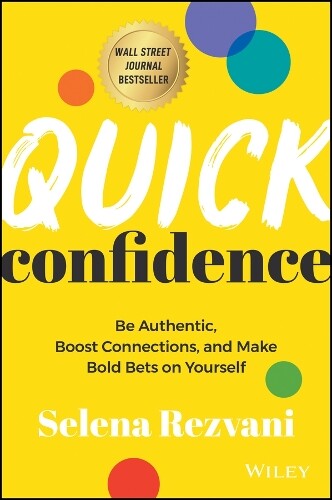 Selena Rezvani Quick Confidence (Hardback)