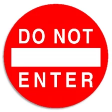 Do Not Enter - 25 Pack Circle Stickers 3 Inch