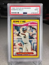 1989 Toys R Us Rookies Roberto Kelly #18 - PSA 9 - POP 1 (only 2 graded higher)
