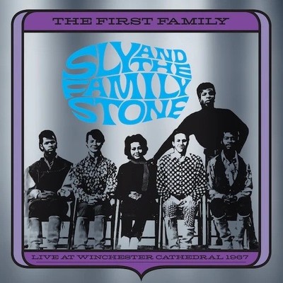 Sly & the Family The First Family: Live At Winchester Cathedral 1967 (D (Vinyl)