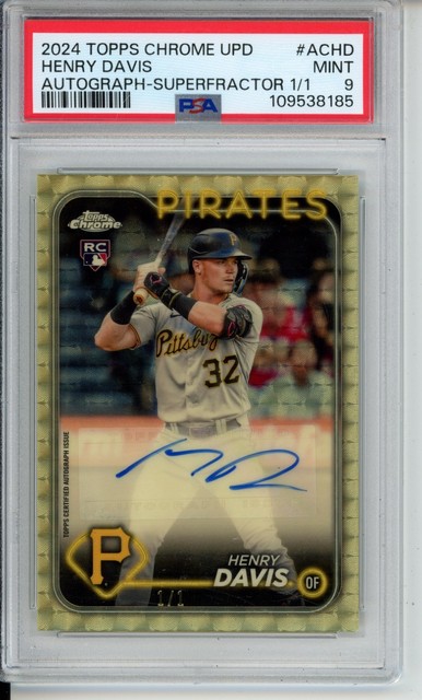 2024 Topps Chrome Update Series Auto Henry Davis Superfractor Rookie 1/1 PSA 9