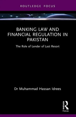 Banking Law and Financial Regulation in Pakistan | Muhammad Hassan Idrees | Buch