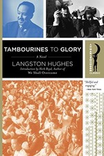 TAMBOURINES TO GLORY: A NOVEL (HARLEM MOON CLASSICS) By Langston Hughes **Mint**