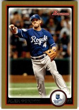 2010 Bowman #128 Alex Gordon Gold