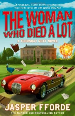 The Woman Who Died A Lot By Jasper Fforde. 9780340963111