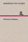 Thumbnail - Michael Kohlhaas | Buch | 9783847253846