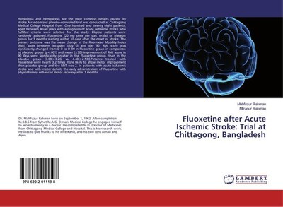 Fluoxetine after Acute Ischemic Stroke: Trial at Chittagong, Bangladesh Mahfuzur