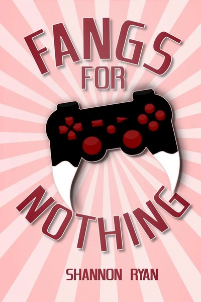 Shannon Ryan | Fangs For Nothing | Taschenbuch | Englisch (2015)-image