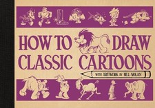 How To Draw Classic Cartoons - 9781915751355