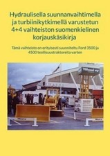 Hydraulisella suunnanvaihtimella ja turbiinikytkimellä varustetun 4+4 vaihteis