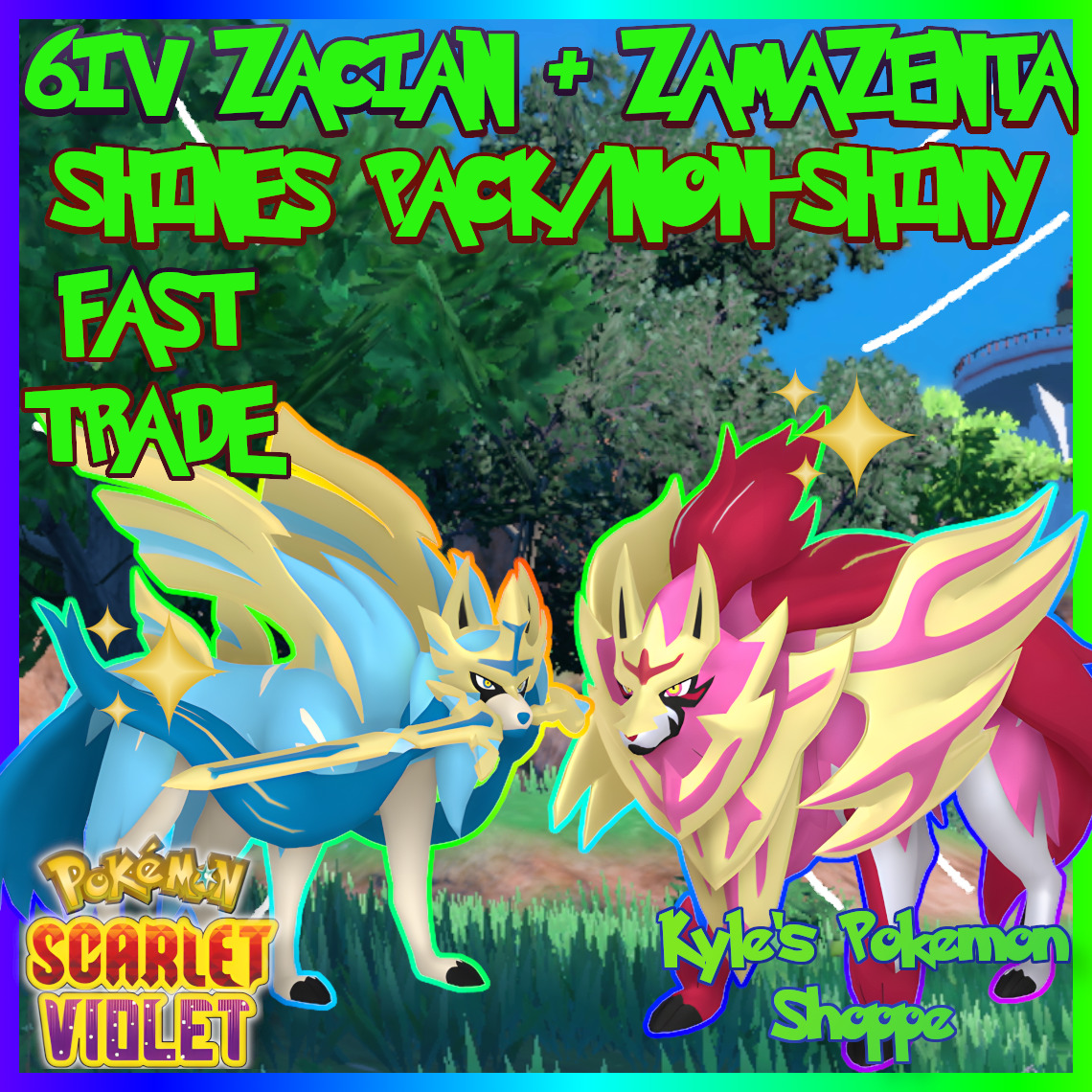 ✨Zacian + Zamazenta Shiny 6IV✨ Pokemon Scarlet & Violet 2-PACK