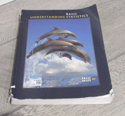 Understanding Basic Statistics by Corrinne Pellillo Brase and Charles ...