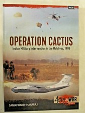 Operation Cactus Indian Military Intervention in the Maldives, 1988  Asia@War 26