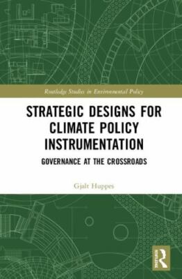 Strategic Designs for Climate Policy Instrumentation : Governance at the Cros...