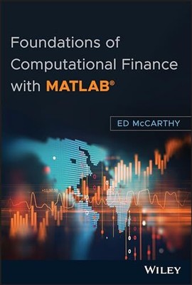 Foundations of Computational Finance w..., McCarthy, Ed