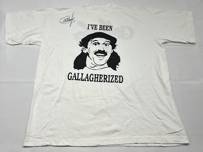 Gallagher Autographed T-Shirt Men s XL I've Been Gallagherized Signed Vintage