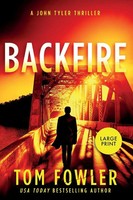 Tom Fowler | Backfire | Taschenbuch | Englisch (2024) | A John Tyler Thriller