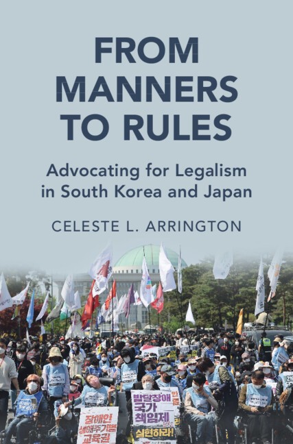 From Manners to Rules Advocating for Legalism in South Korea and Japan Arrington
