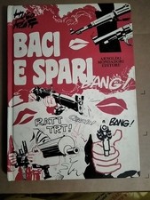 HUGO PRATT, BACI E SPARI MONDADORI PRIMA EDIZIONE 1973