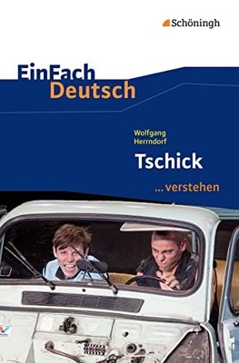 Tschick. EinFach Deutsch ...verstehen by Wölke, Alexandra Book The Fast Free