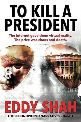 To Kill a President,Shah, Eddy Eddy Shah,