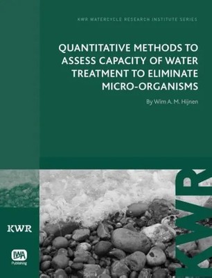 Quantitative Methods to Assess Capacity of Water Treatment to Eliminate...