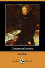 Condensed Novels (Dodo Press) by Bret Harte (Paperback, 2007)