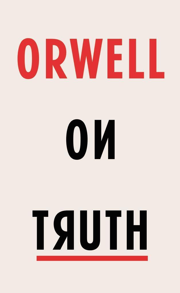 Thumbnail - Orwell On Truth | George Orwell | Englisch