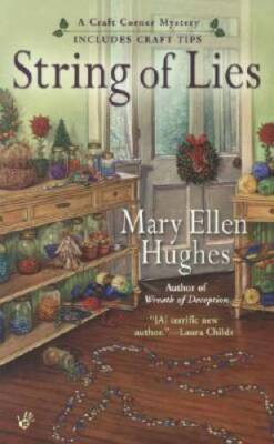 String of Lies (A Craft Corner Mystery) - Mass Market Paperback - GOOD