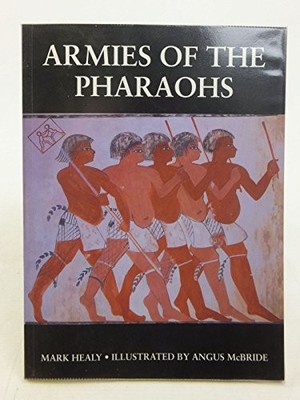 Armies of the Pharaohs (Trade Editions) by Healy, Mark Paperback Book The Fast