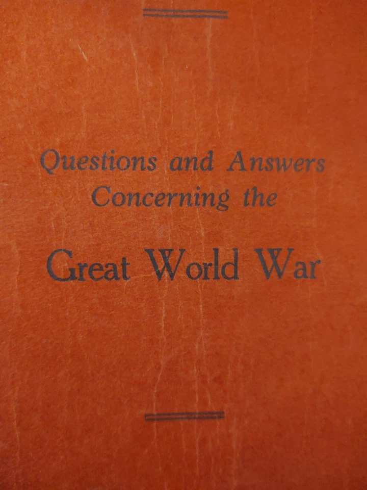 Vintage W.W. Earnest A War Catechism Study Guide for WW1 1919 Great World War - Image 2 of 4