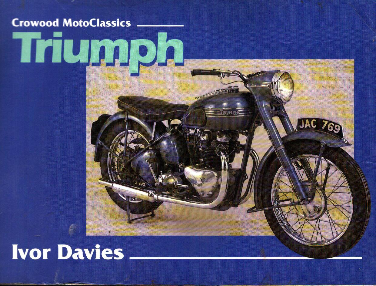 Triumph Motorcycles Bettmann Speed Twin WW2 Turner Singles Triples 650 750 OIF