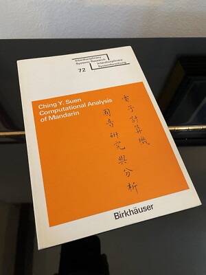 Computational Analysis of Mandarin by Ching Y Suen 1979 Paperback VERY GOOD Cond