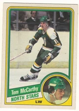 1984-85 O-PEE-CHEE # 103 TOM MCCARTHY NORTH STARS HOCKEY OPC - NICE / NO CREASES