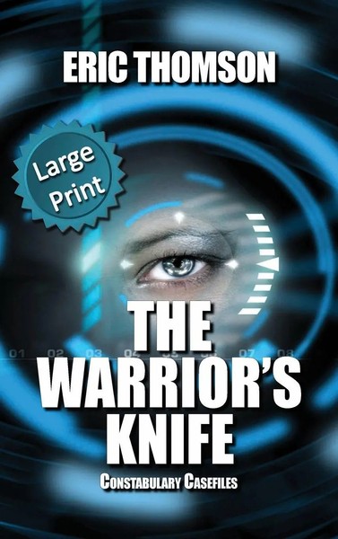 The Warrior's Knife | Eric Thomson | Buch | Constabulary Casefiles | Gebunden-image