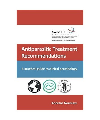 Antiparasitic Treatment Recommendations: A practical guide to clinical parasitol