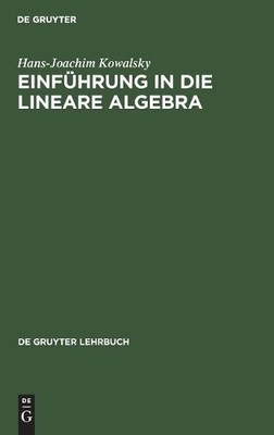 Einfhrung in die lineare Algebra - 9783110070507