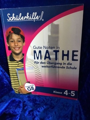 Gute Noten in Mathe Für den Abschluss nach Klasse 10 [Perfect Paperback] Eugen P