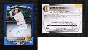 2025 Bowman Chrome Prospect Auto Blue Refractor /150 Will Taylor #CPA-WT Auto