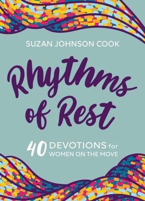 RHYTHMS OF REST by SUZAN JOHNSON COOK Paperback Self Help Business
