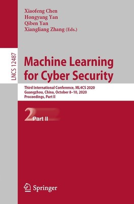 Xiaofeng Chen (u. a.) | Machine Learning for Cyber Security | Taschenbuch (2020)