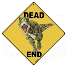 Dinosaur Dead End Sign NEW 12x12 Metal T-Rex
