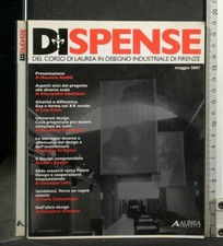 DISPENSE DEL CORSO DI LAUREA IN DISEGNO INDUSTRIALE DI FIRENZE. AA.VV. Alinea.